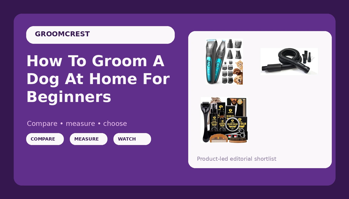 How To Groom A Dog At Home For Beginners - GroomCrest review with measurements and honest opinion